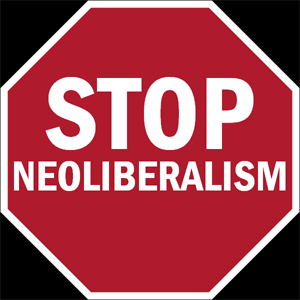 stop neoliberalism
